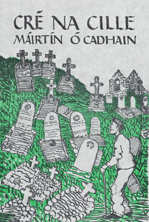 Cr na Cille: Mirtn  Cadhain